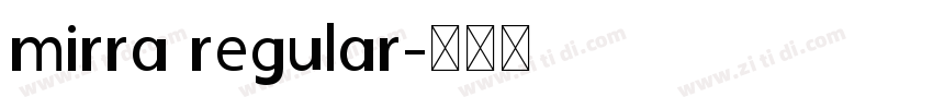 mirra regular字体转换